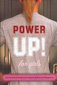 Power Up! for Girls: Sports Devotionals from Sports Spectrum Magazine (Paperback)