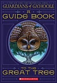 A Guide Book to the Great Tree (Paperback)