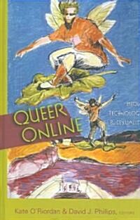 Queer Online: Media Technology and Sexuality (Hardcover, 2)