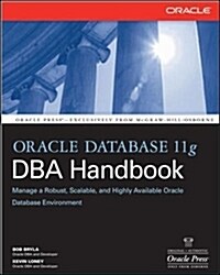 Oracle Database 11g DBA Handbook (Paperback)