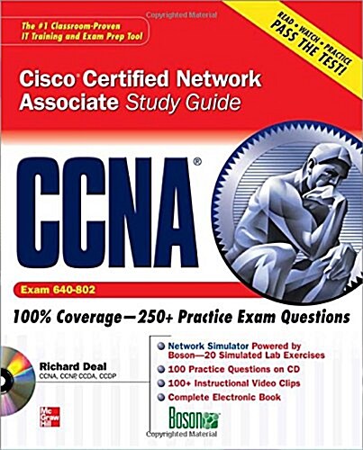 CCNA Cisco Certified Network Associate Study Guide: Exam 640-802 [With CDROM] (Paperback)
