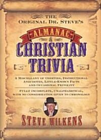 The Original Dr. Steves Almanac of Christian Trivia (Paperback)