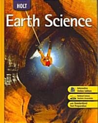 [중고] Holt Earth Science: Student Edition 2008 (Hardcover)