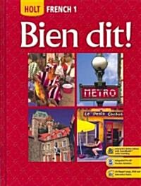 Bien Dit!: Student Edition Level 1 2008 (Hardcover)