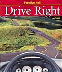 Drive Right (Paperback, 10th, PCK)