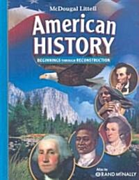 American History, Grades 6-8 Beginnings Through Reconstruction (Hardcover, Student)