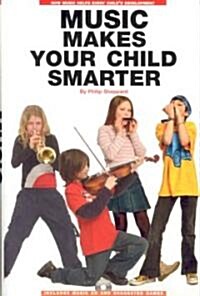 Music Makes Your Child Smarter (Hardcover)