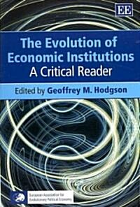 Evolution of Economic Institutions (Paperback)