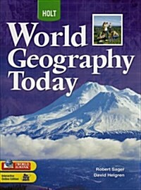 [중고] World Geography Today: Student Edition Grades 9-12 2008 (Hardcover, Student)