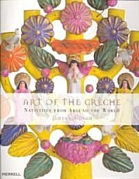 Art of the Creche (Hardcover)