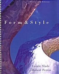 Form & Style (Paperback, 13th, Spiral)