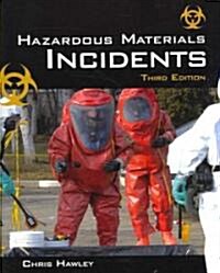 Hazardous Materials Incidents (Paperback, 3rd)