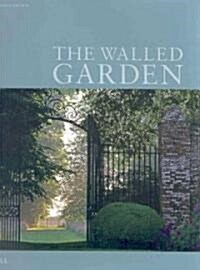 The Walled Garden (Hardcover)