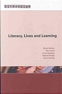 Literacy, Lives And Learning (Paperback)