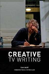 Creative TV Writing (Paperback)