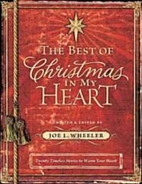 The Best of Christmas in My Heart (Hardcover)