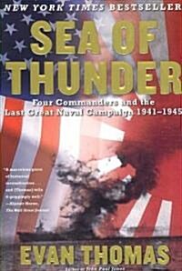Sea of Thunder: Four Commanders and the Last Great Naval Campaign, 1941-1945 (Paperback)