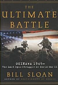 The Ultimate Battle (Hardcover)