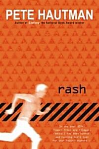 Rash (Paperback, Reprint)