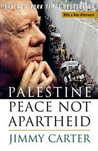 Palestine Peace Not Apartheid (Paperback)
