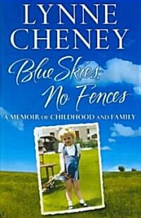 [중고] Blue Skies, No Fences (Hardcover)