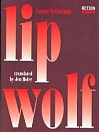 Lip Wolf (Paperback)
