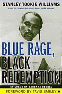 Blue Rage, Black Redemption: A Memoir (Paperback)