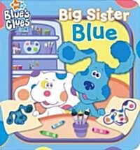 Big Sister Blue (Board Book)