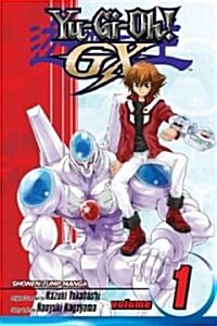 Yu-Gi-Oh! Gx, Vol. 1, 1 (Paperback)