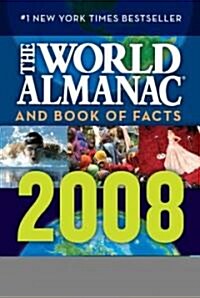 The World Almanac and Book of Facts 2008 (Hardcover)