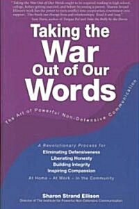 Taking the War Out of Our Words (Paperback)