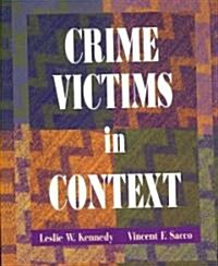Crime Victims in Context (Paperback)