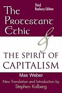 The Protestant Ethic and the Spirit of Capitalism (Paperback, 3rd)
