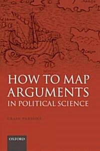 How to Map Arguments in Political Science (Hardcover)