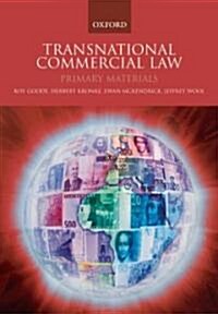 Transnational Commercial Law : Primary Materials (Paperback)