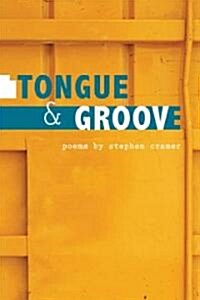 Tongue & Groove (Paperback)