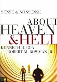 Sense & Nonsense about Heaven & Hell (Paperback)