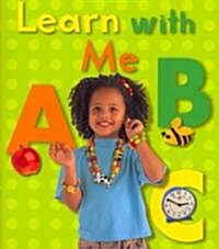 Learn with Me ABC (Paperback)
