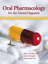 Oral Pharmacology for the Dental Hygienist (Paperback)