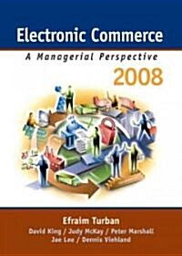 Electronic Commerce 2008 (Hardcover, 5 Rev ed)