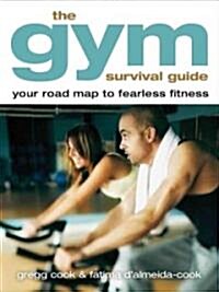 Gym Survival Guide (Paperback)