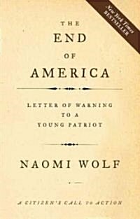 [중고] The End of America: Letter of Warning to a Young Patriot (Paperback)