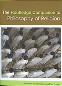 The Routledge Companion to Philosophy of Religion (Hardcover, 1st)
