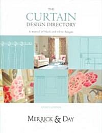 Curtain Design Directory : The Must-have Handbook for All Interior Designers and Curtain Makers (Hardcover, 4 Revised edition)