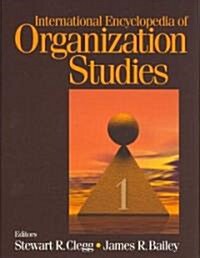 International Encyclopedia of Organization Studies (Hardcover)
