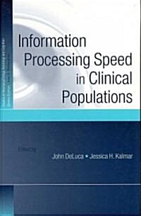 Information Processing Speed in Clinical Populations (Hardcover)