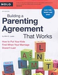 Building a Parenting Agreement That Works (Paperback, 6th)