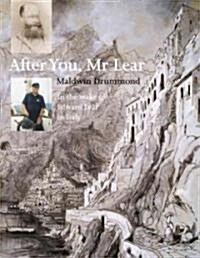 After You Mr. Lear: In the Wake of Edward Lear in Italy (Paperback)