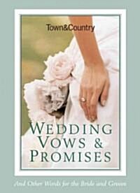 Town & Country Wedding Vows & Promises (Paperback)