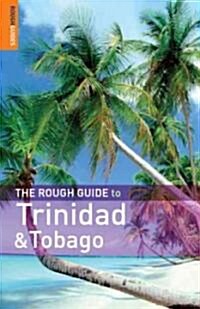 The Rough Guide To Trinidad & Tobago (Paperback, 4th)